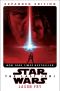 [Star Wars: Novelizations 08] • The Last Jedi · Expanded Edition